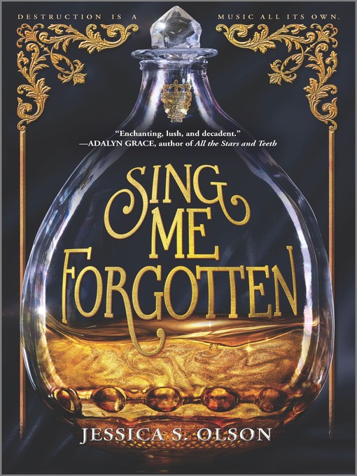 Title details for Sing Me Forgotten by Jessica S. Olson - Available